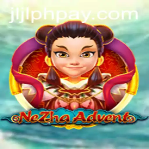 The Adventurous Journey of NeZhaAdvent in the World of JLJL.PH