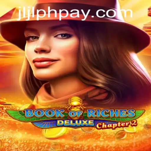 Discover the Allure of Book of Riches Deluxe Chapter 2: A Journey into Ancient Mysteries