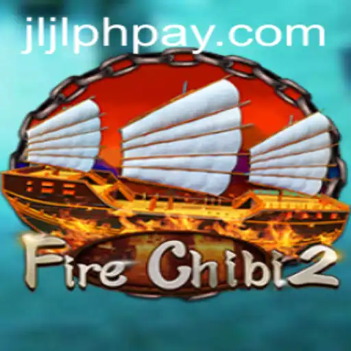Unveiling FireChibi2: Dive into the Adventure with JLJL.PH