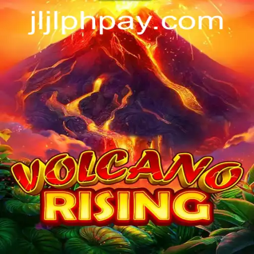Exploring the Thrilling World of VolcanoRising and the Mysterious Keyword JLJL.PH